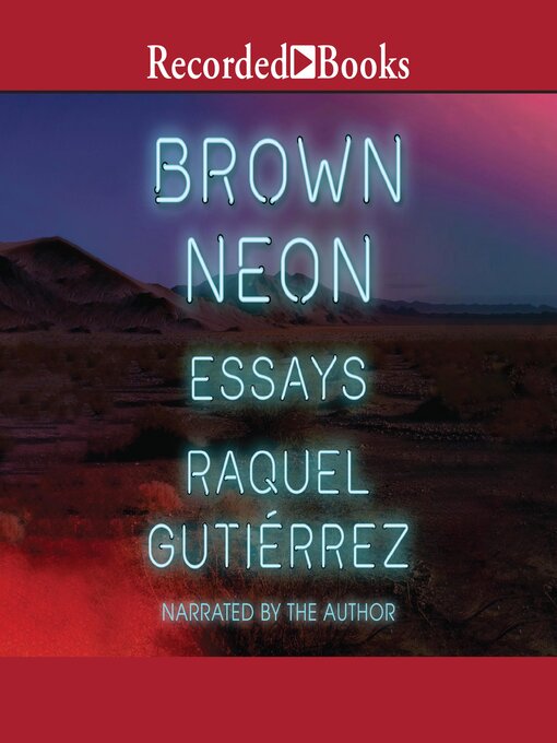 Title details for Brown Neon by Raquel Gutierrez - Wait list